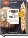 Lutz Geißler: Krume und Kruste - Brot backen in Perfektion, Buch