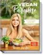 Bianca Zapatka: Vegan Paradise, Buch