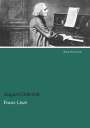 August Göllerich: Franz Liszt, Buch
