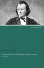 Moser (Hg., Andreas: Johannes Brahms im Briefwechsel mit Joseph Joachim, Buch