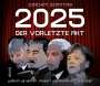 Joachim Sonntag: 2025 - Der vorletzte Akt, CD