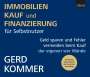 Gerd Kommer: Immobilienkauf und -finanzierung für Selbstnutzer, CD
