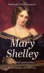 Barbara Sichtermann: Mary Shelley, Buch