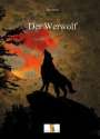 Egon Busch: Der Werwolf, Buch