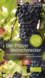 Hermann-Josef Berg: Der Pfälzer Weinschmecker, Buch