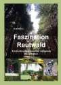 Rolf Munz: Faszination Reutwald, Buch