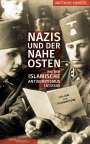 Matthias Küntzel: Nazis und der Nahe Osten, Buch
