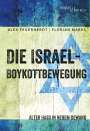 Alex Feuerherdt: Die Israel-Boykottbewegung, Buch