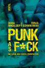 : PUNK as F*CK, Buch