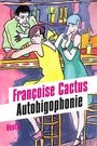Françoise Cactus: Autobigophonie, Buch