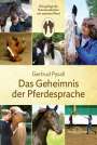 Gertrud Pysall: Das Geheimnis der Pferdesprache, Buch