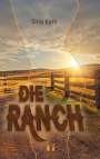 Sina Kani: Die Ranch, Buch