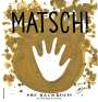 John Cage: Matsch!, Buch