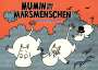 Tove Jansson: Mumin und die Marsmenschen, Buch