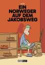 Jason: Ein Norweger auf dem Jakobsweg, Buch