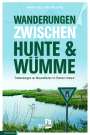 Heinrich Lintze: Wanderungen zwischen Hunte & Wümme, Buch