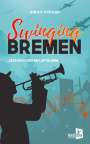 Birgit Köhler: Swinging Bremen, Buch