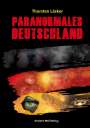 Thorsten Läsker: Paranormales Deutschland, Buch