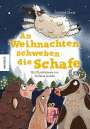 Susanne Orosz: An Weihnachten schweben die Schafe, Buch