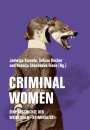 : Criminal Women, Buch