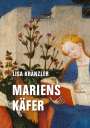 Lisa Kränzler: Mariens Käfer, Buch