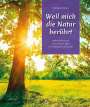 Christine Obruly: Weil mich die Natur berührt, Buch