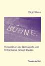Birgit Wiens: Bühne, Buch