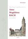 Eberhard Spree: Die Frau Capellmeisterin Anna Magdalena Bach, Buch