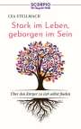 Lea Stellmach: Stark im Leben, geborgen im Sein, Buch