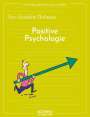 Yves-Alexandre Thalmann: Das Übungsheft für gute Gefühle - Positive Psychologie, Buch