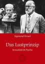Sigmund Freud: Sigmund Freud: Das Lustprinzip, Buch