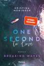 Kristina Moninger: One Second to Love, Buch