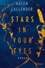 Kacen Callender: Stars In Your Eyes, Buch