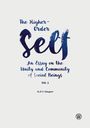 Text "The Higher-Order Self", "An Essay on the Unity and Community of Social Beings", Vol. 1, R.D.V. Glasgow." Kunstvolle Schrift.
