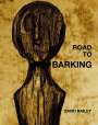 David Bailey: Road to Barking, Buch