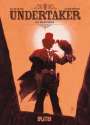 Xavier Dorison: Undertaker 01. Der Goldfresser, Buch