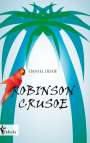Daniel Defoe: Robinson Crusoe, Buch