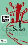 Franz Kafka: Das Schloß, Buch