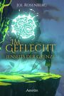 "Jol Rosenberg. Im Geflecht. Jenseits der Grenze. Illustration zeigt leuchtendes Ornament und Person auf grünem Fels."