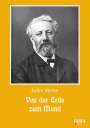 Jules Verne: Von der Erde zum Mond, Buch