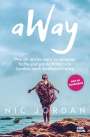 Nic Jordan: Away, Buch