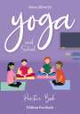 Alexa Albrecht: Yoga and School, Buch