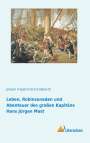Johann Friedrich Ernst Albrecht: Leben, Robinsonaden und Abenteuer des großen Kapitäns Hans Jürgen Mast, Buch