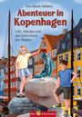 Eva Maria Nielsen: Abenteuer in Kopenhagen - Lilly, Nikolas und das Geheimnis der Runen, Buch