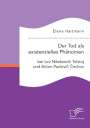 Elena Hartmann: Der Tod als existenzielles Phänomen bei Lev Nikolaevi¿ Tolstoj und Anton Pavlovi¿ ¿echov, Buch
