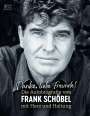 Frank Schöbel: Danke, liebe Freunde!, Buch
