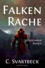 Chris Svartbeck: Falkenrache, Buch