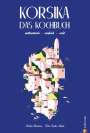 Nicolas Stromboni: Korsika - Das Kochbuch, Buch