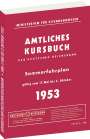 : Kursbuch der Deutschen Reichsbahn - Sommerfahrplan 1953, Buch