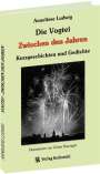 Anneliese Ludwig: Die Vogtei - Zwischen den Jahren, Buch